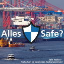 Safe Harbor – gibt es den sicheren Daten-Hafen überhaupt?