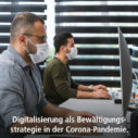 Digitalisierung als Bewältigungsstrategie in der Corona-Pandemie